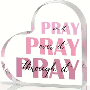 2D Flat, Elegant Heart-Shaped Acrylic Prayer Decor with "Pray It Over It" Inspirational Pink Verse - Classic Desktop Christian
